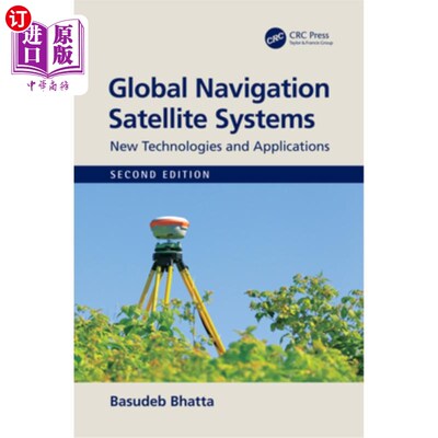 海外直订Global Navigation Satellite Systems: New Technologies and Applications 全球卫星导航系统:新技术与应用