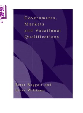海外直订Government, Markets and Vocational Qualifications 政府、市场和职业资格