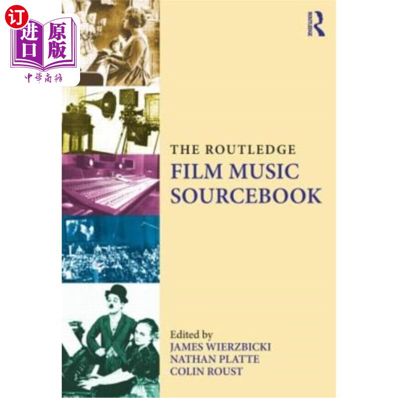 海外直订The Routledge Film Music Sourcebook 劳特利奇电影音乐资料手册