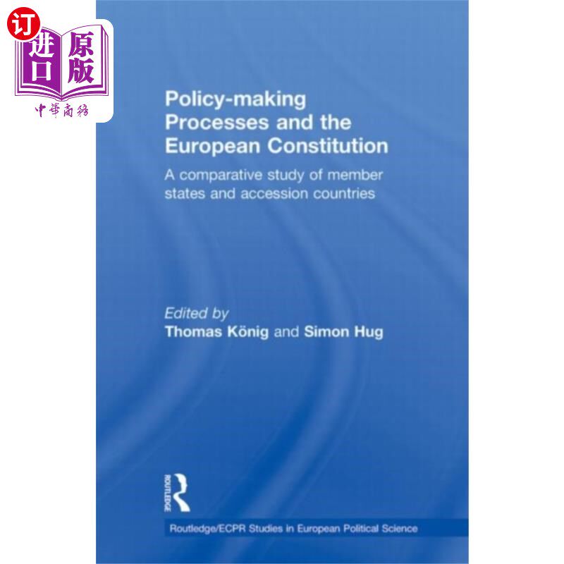 海外直订Policy-Making Processes and the European Constit... 政策制定过程与欧洲宪法