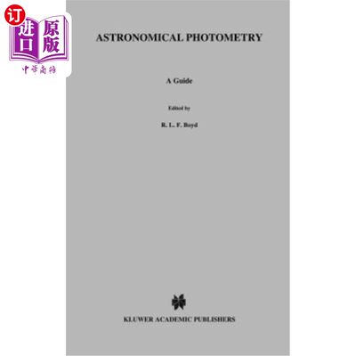 海外直订Astronomical Photometry: A Guide 天文测光：指南