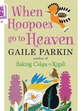 海外直订When Hoopoes Go to Heaven 当箍球上了天堂