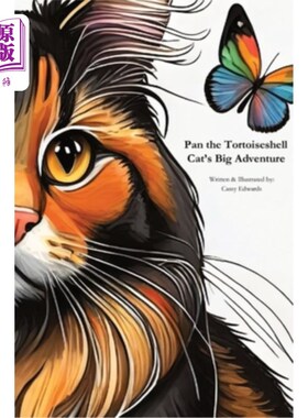 海外直订Pan the Tortoiseshell Cat's Big Adventure 潘甲猫的大冒险