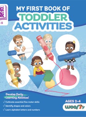 海外直订My First Book of Toddler Activities: (Learning Games for Toddlers) (Ages 2 - 4) 我的第1本幼儿活动书:(幼儿学