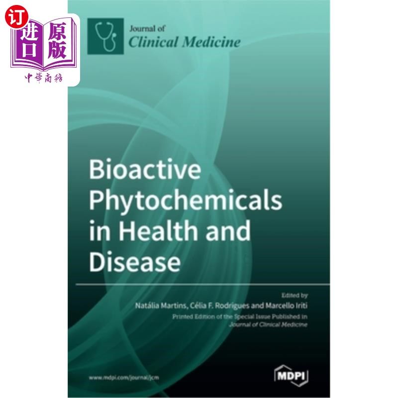 海外直订医药图书Bioactive Phytochemicals in Health and Disease 健康与疾病中的生物活性植物化学物质
