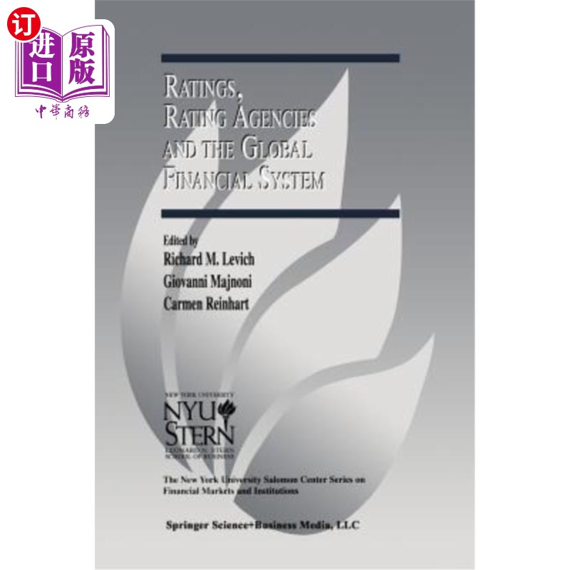 海外直订Ratings, Rating Agencies and the Global Financial System 评级,评级机构和全球金融体系