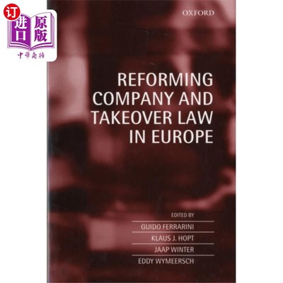 海外直订Reforming Company and Takeover Law in Europe 欧洲公司法与收购法的改革