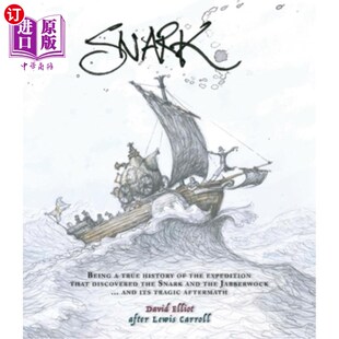 True 史纳克和贾伯沃克探 史纳克 That Being Discovered History and 海外直订Snark the Snark Expedition
