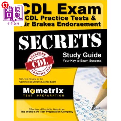 海外直订CDL Exam Secrets - CDL Practice Tests & Air Brakes Endorsement Study Guide: CDL  CDL考试机密-CD