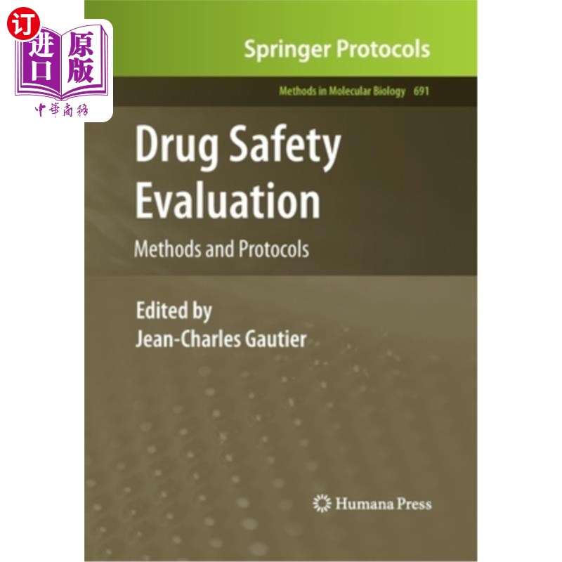 海外直订医药图书Drug Safety Evaluation: Methods and Protocols 药物安全性评价:方法和方案
