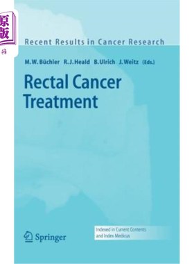 海外直订医药图书Rectal Cancer Treatment 直肠癌治疗