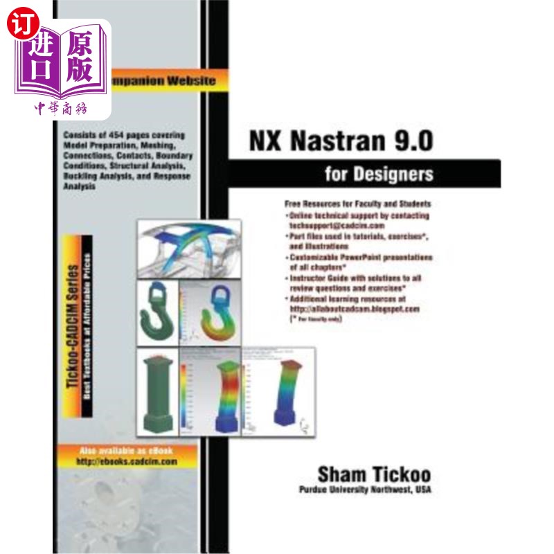 海外直订Nx Nastran 9.0 for Designers Nx Nastran 9.0设计师版