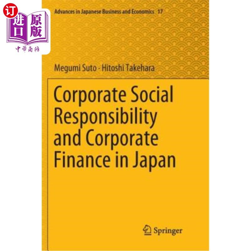 海外直订Corporate Social Responsibility and Corporate Finance in Japan 日本的企业社会责任与企业财务