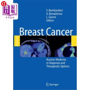 乳腺癌 核医学 Medicine and Therapeutic Diagnosis Nuclear 诊断和治疗选择中 海外直订医药图书Breast Options Cancer