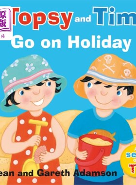 海外直订Topsy and Tim: Go on Holiday 托普西和蒂姆:去度假