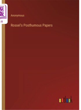 海外直订Rossel's Posthumous Papers 罗素的死后论文