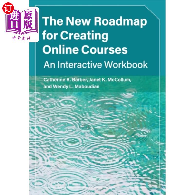 海外直订New Roadmap for Creating Online Courses 创建在线课程的新路线图