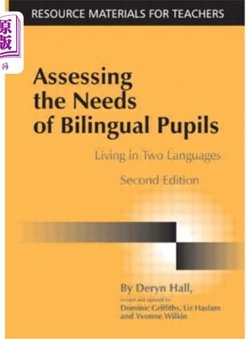海外直订Assessing the Needs of Bilingual Pupils: Living in Two Languages 双语学生需求评估：双语生活