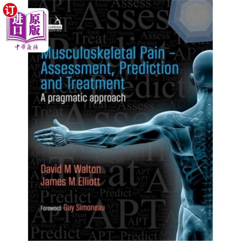 海外直订医药图书Musculoskeletal Pain - Assessment, Prediction and Treatment 肌肉骨骼疼痛-评估，预测和治疗