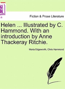 海外直订Helen ... Illustrated by C. Hammond. with an Introduction by Anne Thackeray Ritc 海伦……插图:C.