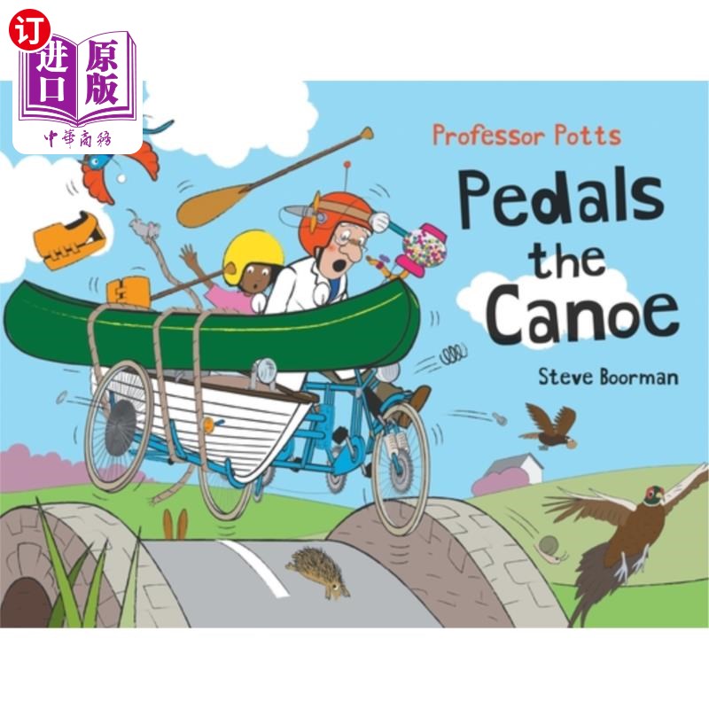 海外直订Professor Potts Pedals the Canoe 波茨教授踩着独木舟