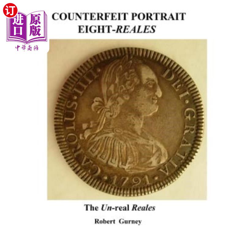 海外直订Counterfeit Portrait Eight-Reales: The Un-real Reales 伪造画像八里埃:非真实的里埃