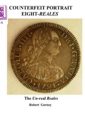 海外直订Counterfeit Portrait Eight-Reales: The Un-real Reales 伪造画像八里埃:非真实的里埃