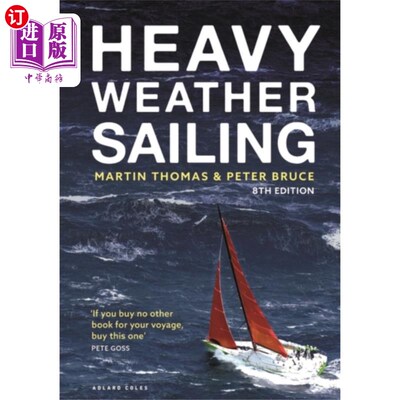 海外直订Heavy Weather Sailing 8th edition 恶劣天气航行第8版