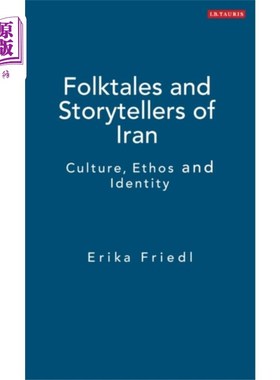 海外直订Folktales and Storytellers of Iran 伊朗的民间故事和说书人