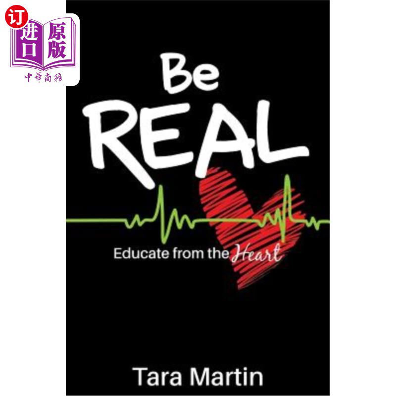 海外直订Be REAL: Educate from the Heart 实事求是：用心教育