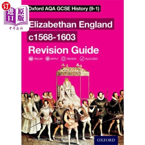 海外直订Oxford AQA GCSE History: Elizabethan England c15... 牛津AQA GCSE历史:英国伊丽莎白时期c1568-1603修订指南
