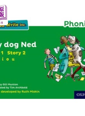 海外直订Read Write Inc. Phonics: Green Set 1 Storybook 2... Read Write公司自然拼读:绿色套装1故事书2我的狗Ned