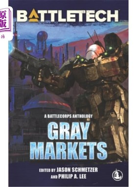 海外直订BattleTech: Gray Markets BattleTech:灰色市场