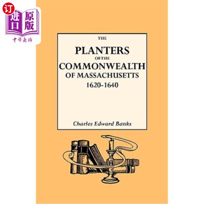 海外直订Planters of the Commonwealth in Massachusetts, 1620-1640 马萨诸塞州联邦的种植园主(1620-1640年