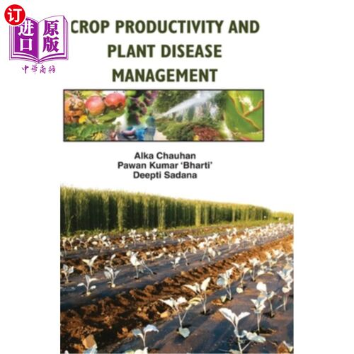 海外直订Crop Productivity and Plant Disease Management 作物生产力与植物病害管理