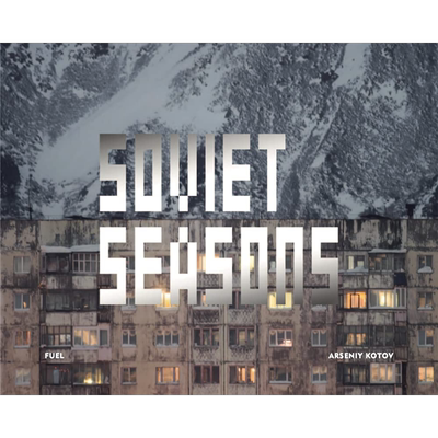 Soviet Seasons: Photographs by Arseniy Kotov 进口艺术 苏联季节：Arseniy Kotov摄影【中商原版】