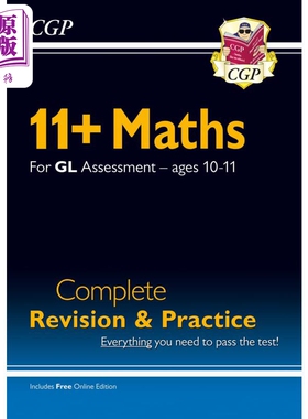 现货 英国CGP New 11+ GL Maths Complete Revision and Practice Ages 10-11 with Online Edition【中商原版】