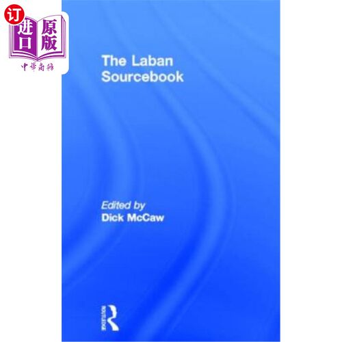 海外直订The Laban Sourcebook 拉班人的资料