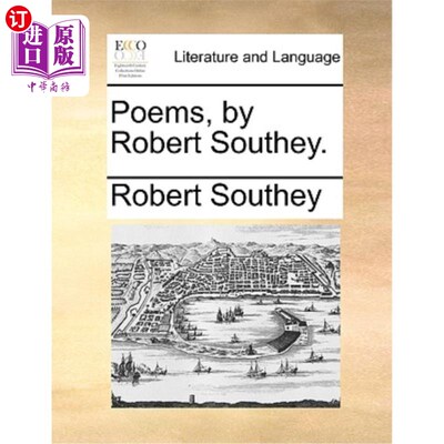 海外直订Poems, by Robert Southey. 《诗歌》，罗伯特·索塞著。
