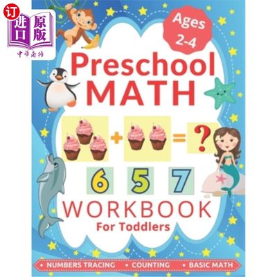 海外直订Preschool Math Workbook for Toddlers Ages 2-4: Learning to Add and Subtract, Num 学龄前儿童数学工作手册2-4