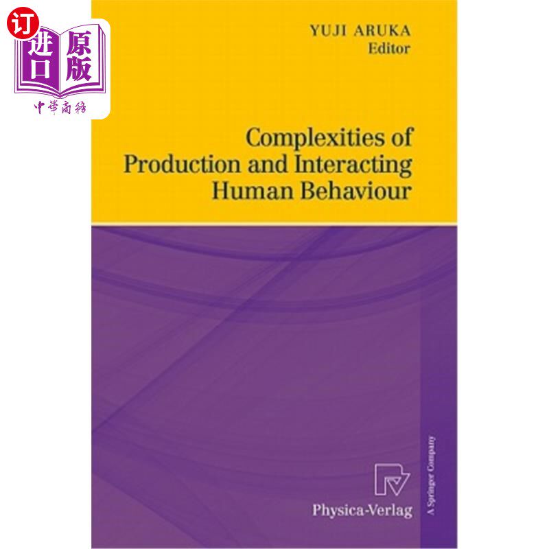 海外直订Complexities of Production and Interacting Human Behaviour 生产和人类行为互动的复杂性