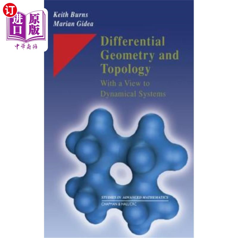 海外直订Differential Geometry and Topology: With a View to Dynamical Systems 微分几何与拓扑：从动力学系统的角度