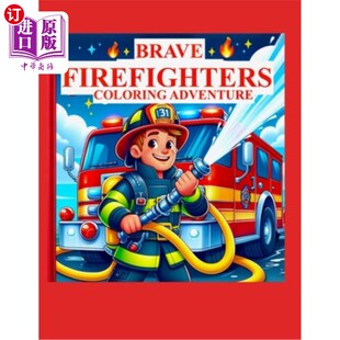 勇敢 海外直订Brave Book Coloring 消防员涂色书 Firefighter