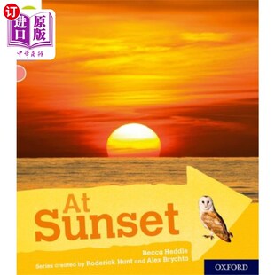 海外直订Oxford Reading Tree Explore with Biff, Chip and ... 牛津阅读树探索与Biff, Chip和Kipper:牛津1级+:在日落