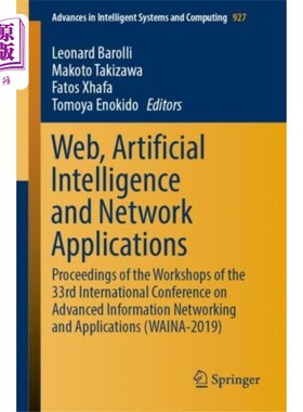 海外直订Web, Artificial Intelligence and Network Applica... Web，人工智能和应用