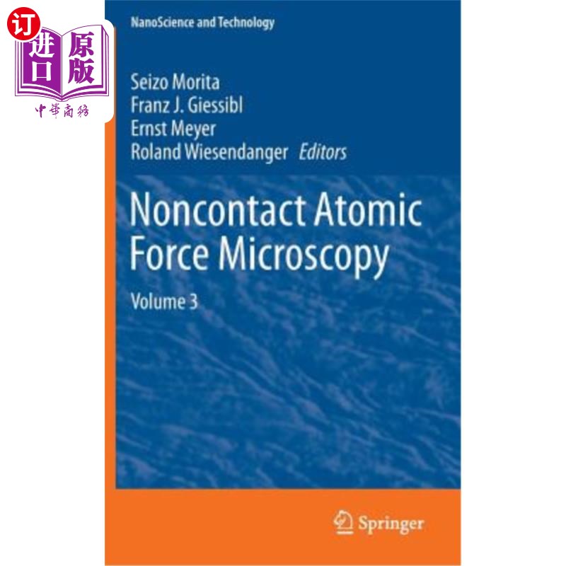 海外直订Noncontact Atomic Force Microscopy: Volume 3 非接触原子力显微镜:卷3