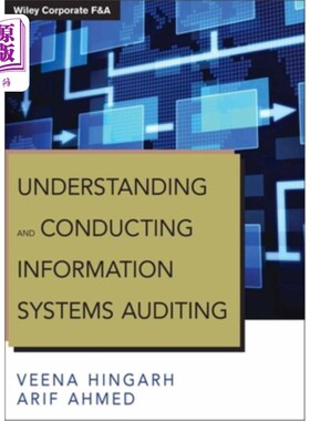 海外直订Understanding and Conducting Information Systems Auditing 理解和执行信息系统审计