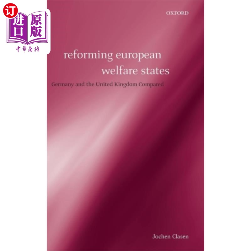 海外直订Reforming European Welfare States 改革欧洲福利国家