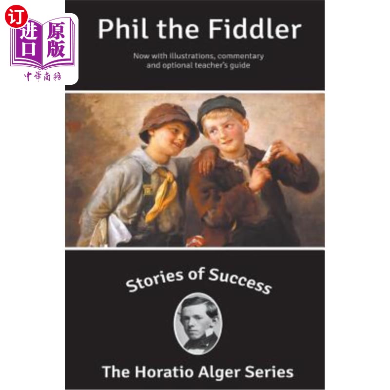海外直订Stories of Success: Phil the Fiddler (Illustrated) 成功的故事：小提琴手菲尔（插图）