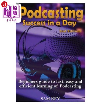 海外直订Podcasting Success In A Day